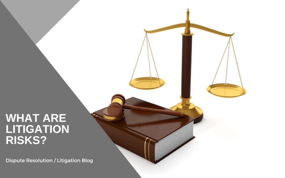 Litigation Early Resolution What are litigation risks? - Tampa, Clearwater, St. Petersburg, FL ...